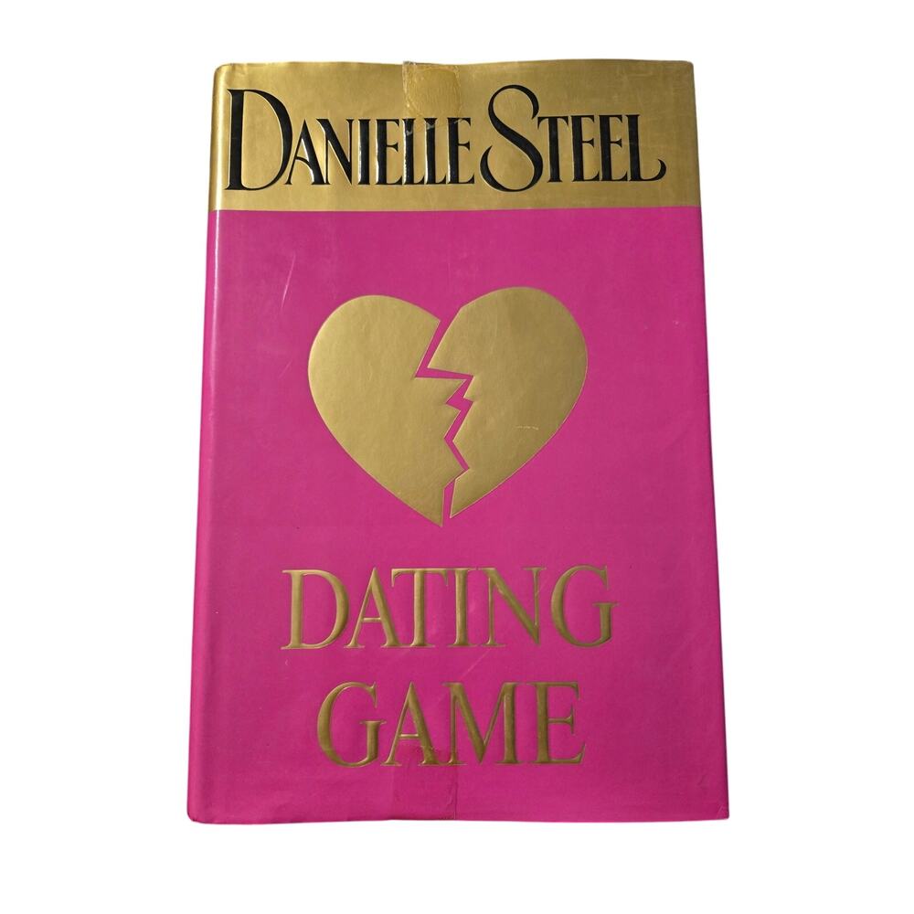 Danielle Steel DATING GAME First Edition Hardcover Delacorte Press 0385336314
